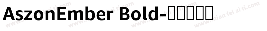 AszonEmber Bold字体转换